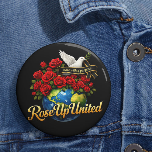 RoseUp United Pin Button — Dove, Roses & Globe Enamel Button ("move with a purpose")